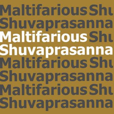 Multifarious Shuvaprasanna